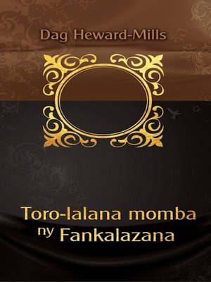 cover image of Toro-lalana momba ny Fankalazana